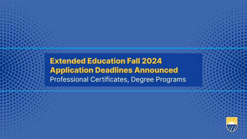 Fall 2024 application deadlines announced